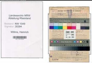 Entnazifizierung Heinrich Willms , geb. 20.08.1898 (Bueroangestellter)