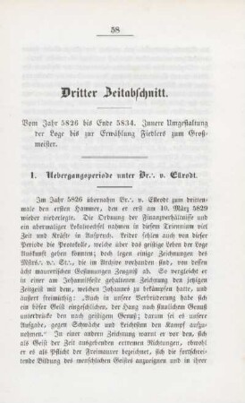 1. Uebergangsperiode unter Br.'. v. Cürodt.