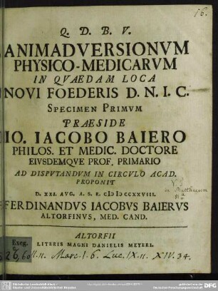 Animadversionum Physico-Medicarum In Quaedam Loca Novi Foederis D. N. I. C. Specimen Primum