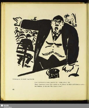 Die öffentliche Meinung verlangt es : Zeichnung aus "La feuille", Genf 1917/20