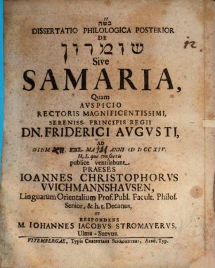 Dissertatio Philologica Prior De Šōmrōn Sive Samaria