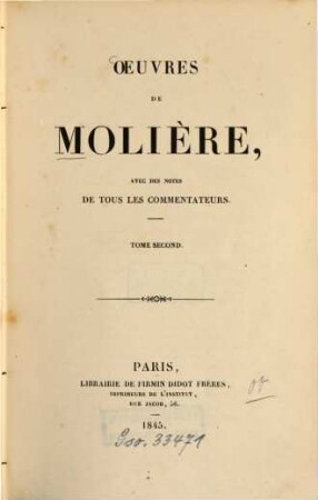 Oeuvres de Molière : avec des notes de tous les commentateurs. 2