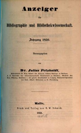 Anzeiger für Bibliographie und Bibliothekwissenschaft. 1850 (1851)