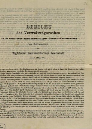 Bericht des Verwaltungsrathes an die ordentliche achtundzwanzigste General-Versammlung der Actionaire der Magdeburger Feuerversicherungs-Gesellschaft am 11. März 1864.