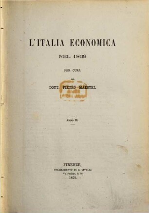 L' Italia economica : nel ...; pubblicazione ufficiale. 1869 (1870) = Anno 3