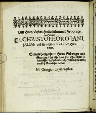 Dem Edlen/ Vesten/ [...] Hn. Christohoro Jani [...]