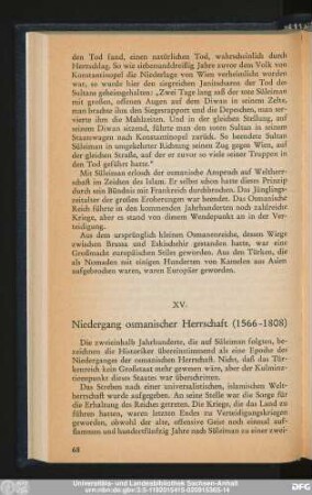 XV. Niedergang osmanischer Herrschaft (1566-1808)