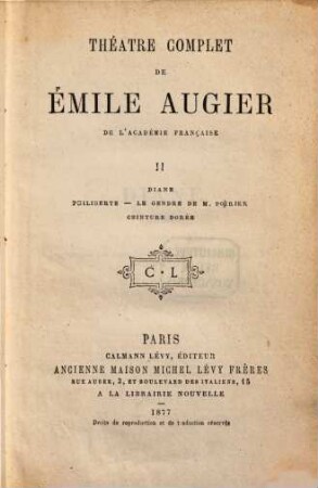 Théâtre complet de Émile Augier. II