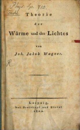 Theorie der Wärme und des Lichtes