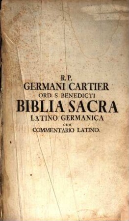 Biblia Sacra Vulgatæ Editionis : ... In Quatuor Tomos distincta. [1]