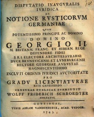 Dispvtatio Inavgvralis Ivridica De Notione Rvsticorvm Germaniae