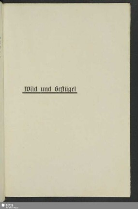 Wild und Geflügel