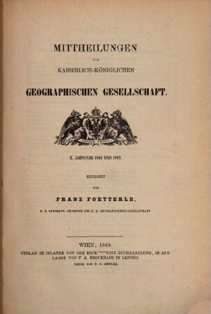 Mitteilungen der Geographischen Gesellschaft Wien. 10, 10. 1866/67