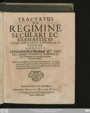 Tractatus De Regimine Seculari Ecclesiastico : Cum Indicibus, Capitum Et Rerum