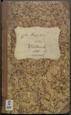 Eheregister I Waldbach, Dimbach, Rappach, Scheppach