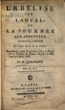 Urbélise et Lanval, ou la journée aux aventures : Comédie-féerie en 3 actes et en prose