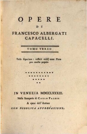 Opere Di Francesco Albergati Capacelli. 3