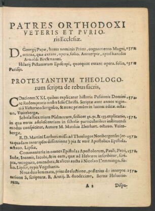 Patres Orthodoxi Veteris Et Purioris Ecclesiae.