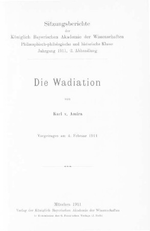Die Wadiation : vorgetragen am 4. Februar 1911