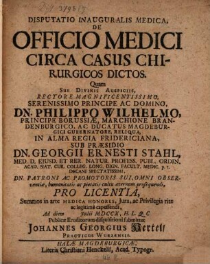 Disp. inaug. med. de officio medici circa casus chirurgicos dictos