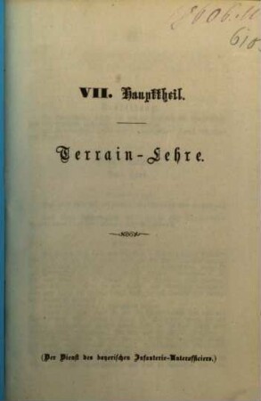 Der Dienst des bayerischen Unteroffiziers : Aus den Dienstvorschriften, Verordnungen u. Rescripten zusammengestellt. Mit erbrütenden Abbildungen. VII