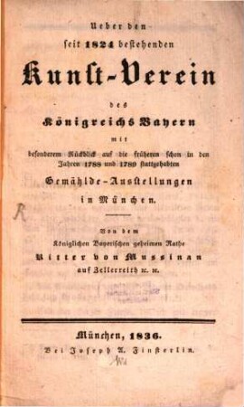 Ueber den seit 1824 bestehenden Kunst-Verein des Königreichs Bayern