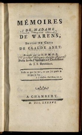 Mémoires De Madame De Warens : Suivis De Ceux De Claude Anet