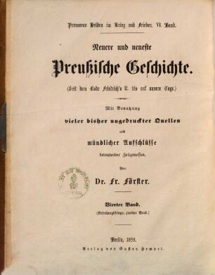 Geschichte der Befreiungs-Kriege 1813. 1814. 1815 : dargestellt nach theilweise ungedruckten Quellen und mündlichen Aufschlüssen bedeutender Zeitgenossen, sowie vielen Beiträgen von Mitkämpfern, unter Mittheilung eigner Erlebnisse, 2
