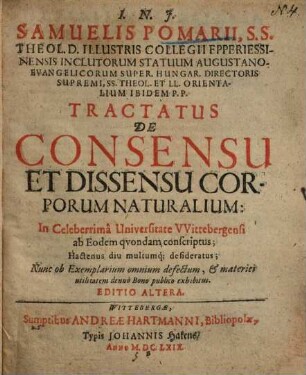 Samuelis Pomarii tractatus de consensu et dissensu corporum naturalium