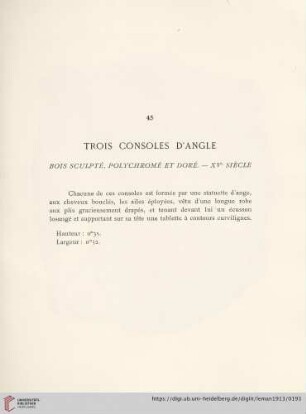 Trois Consoles D' Angle (Bois sculpté, polychromé et doré XVe siècle)