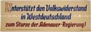Maueranschlag mit einem Aufruf der Nationalen Front Sachsen zum Volkswiderstand gegen die Adenauer-Regierung