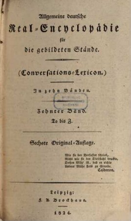 Allgemeine deutsche Real-Encyclopädie für die gebildeten Stände (Conversations-Lexicon), 10. To - Z. - 1824