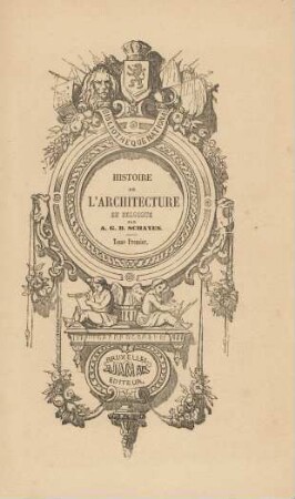 T. 1: Histoire de l'architecture en Belgique