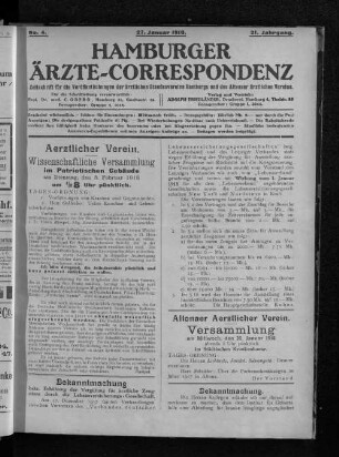 Altonaer Aerztlicher Verein. Versammlung am Mittwoch, den 30. Januar 1918 abends 8 Uhr pünktlich im Städtischen Krankenhause.