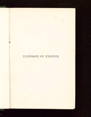 A handbook of hygiene
