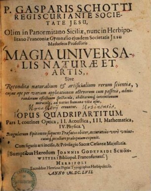 P. Gasparis Schotti magia universalis naturae et artis, 1. Optica