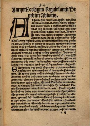 Regula diui Benedicti Abbatis: religiose ac sancte vite : saluberrimis institutis, moru[m]q[ue] p[ro]batissima instructione, non mediocriter refulge[n]s ...