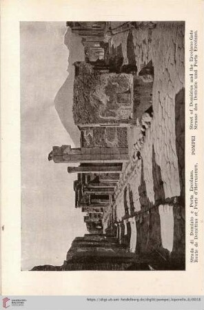 Pompei – Strada di Domizio e Porta Ercolano. – Route de Domitius et Porte d’Herculanum. – Street of Domizius and the Ercolano Gate – Strasse des domizio und Porta Ercolano.