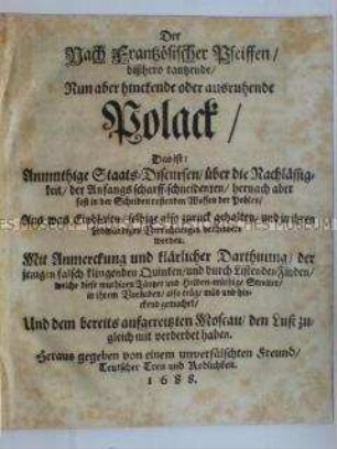 Propagandaschrift gegen Polen zu Beginn des Pfälzischen Erbfolgekrieges