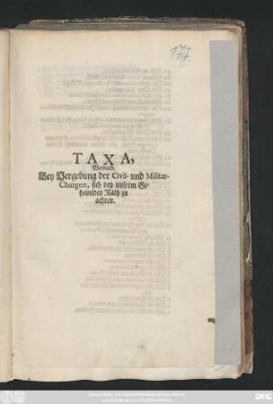 Taxa, Wornach, Bey Vergebung der Civil- und Militar-Chargen, sich bey unserm Geheimden Rath zu achten : [Signatum Hildburghausen, den 12. Septembr. 1718.]