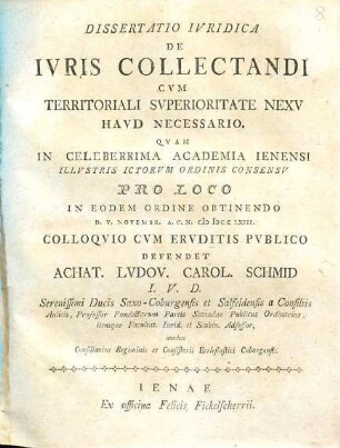 Dissertatio Ivridica De Ivris Collectandi Cvm Territoriali Svperioritate Nexv Havd Necessario