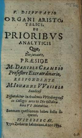 ... Disputatio Organi Aristotelici, 5. De Prioribus Analyticis