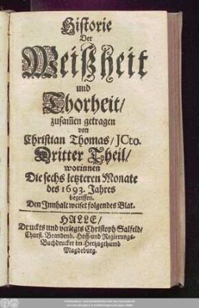 3: worinnen Die sechs letzteren Monate des 1693. Jahres begriffen