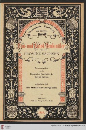 Band 18: Beschreibende Darstellung der älteren Bau- und Kunstdenkmäler der Provinz Sachsen: Beschreibende Darstellung der älteren Bau- und Kunstdenkmäler des Mansfelder Gebirgskreises