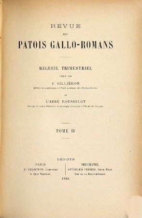 Revue des patois gallo-romans : recueil trimestriel. 2. 1888