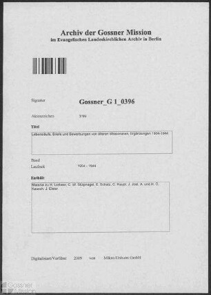 Lebensläufe, Briefe und Bewerbungen von älteren Missionaren, Ergänzungen