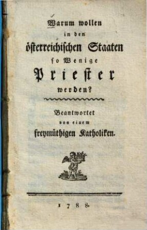 Warum wollen in österreichischen Staaten so Wenige Priester werden?