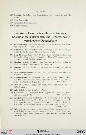 Persische Lackarbeiten, Holzschnitzereien, Khatam-Mosaik (Elfenbein und Bronze), sowie verschiedene Gegenstände (Nr. 231-265)