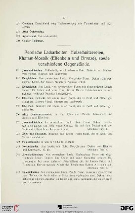 Persische Lackarbeiten, Holzschnitzereien, Khatam-Mosaik (Elfenbein und Bronze), sowie verschiedene Gegenstände (Nr. 231-265)