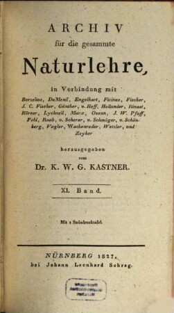 Archiv für die gesammte Naturlehre. 11, 11 (1827)